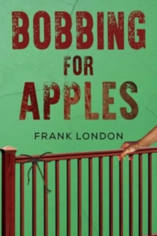 Image of Bobbing for Apples Paperback / softback