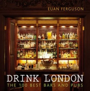 Image of Drink London by Euan Ferguson Paperback