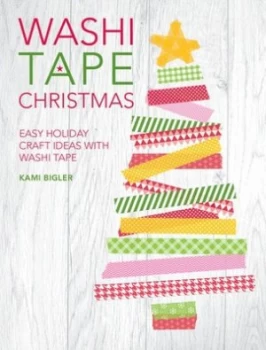 Image of Washi Tape Christmas by Kami Bigler Paperback