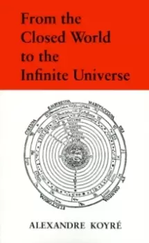 Image of From the Closed World to the Infinite Universe