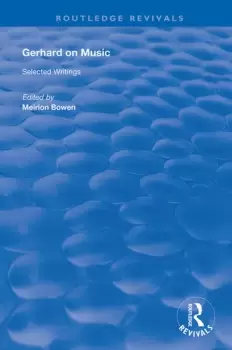 Image of Gerhard on MusicSelected Writings