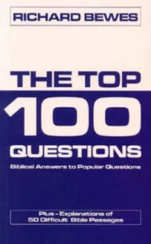 Image of The Top 100 Questions by Richard Bewes Paperback