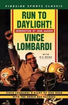 Image of Run to daylight by Vince Lombardi
