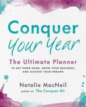 Image of Conquer Your Year by Natalie MacNeil