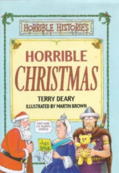 Image of Horrible Christmas by Terry Deary and Martin Brown Hardback