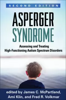 Image of Asperger SyndromeAssessing and Treating High-Functioning Autism Spectrum Disorders