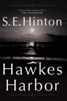 Image of Hawkes Harbor by S. E. Hinton Hardback