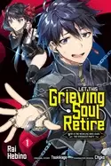 Image of let this grieving soul retire vol 1 woe is the weakling who leads the stron