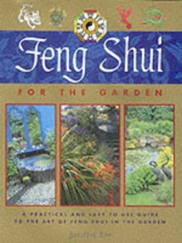 Image of Feng Shui for the Garden by Jonathan Dee Hardback