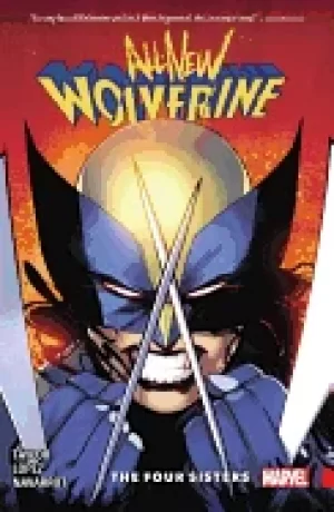Image of all new wolverine vol 1 the four sisters