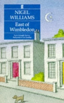 Image of East of Wimbledon by Nigel Williams Paperback