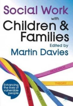 Image of Social Work with Children and Families by Martin Davies Book