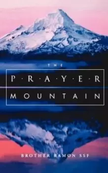 Image of The prayer mountain by Brother Ramon