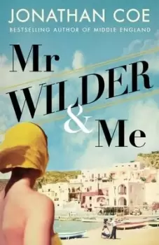 Image of Mr Wilder and me by Jonathan Coe