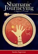 Image of shamanic journeying a beginners guide