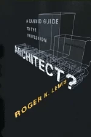 Image of architect a candid guide to the profession