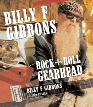 Image of Billy F. Gibbons by Billy F Gibbons Paperback