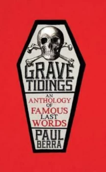 Image of Grave Tidings by Paul Berra Book