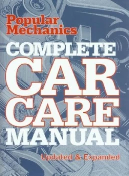 Image of Popular Mechanics Complete Car Care Manual. Hardback