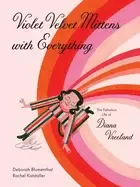 Image of violet velvet mittens with everything the fabulous life of diana vreeland