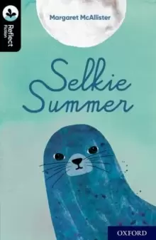 Image of Oxford Reading Tree TreeTops Reflect: Oxford Level 20: Selkie Summer