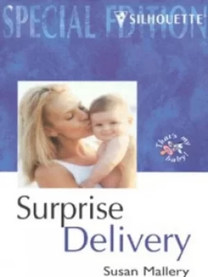 Image of Surprise delivery by Susan Mallery