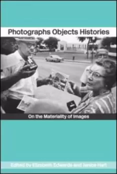 Image of Photographs objects histories by Elizabeth Edwards