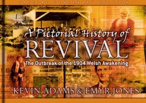 Image of A Pictorial History of Revival by Kevin Adams and Emyr Jones Hardback