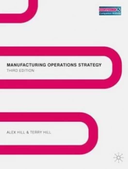 Image of Manufacturing Operations Strategy by Alex Hill Paperback