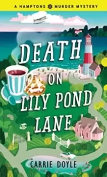Image of Death on Lily Pond Lane