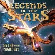 Image of legends of the stars myths of the night sky
