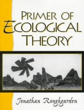 Image of Primer of Ecological Theory by Joan Roughgarden Paperback