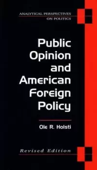 Image of Public opinion and American foreign policy - Ole R. Holsti - Paperback - Used