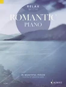 Image of Relax with Romantic Piano : 35 Beautiful Pieces