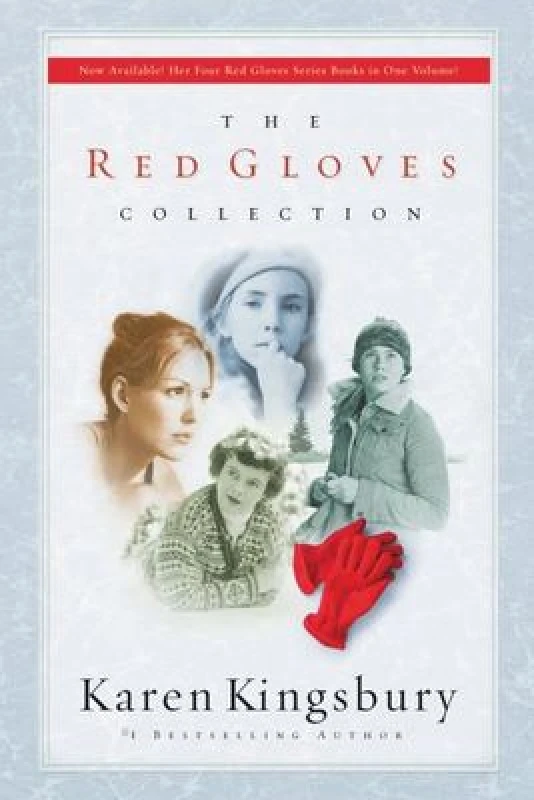 Image of The Red Gloves Collection by Karen Kingsbury Hardback