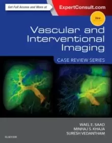 Image of Vascular and Interventional Imaging: Case Review Series