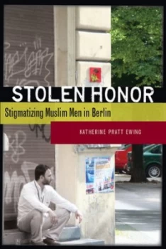 Image of Stolen Honor by Katherine Pratt Ewing Book