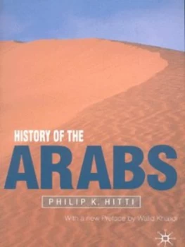Image of History of the Arabs by Philip K. Hitti Book
