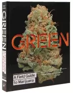 Image of green a field guide to marijuana