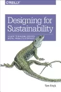 Image of designing for sustainability a guide to building greener digital products a