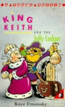 Image of King Keith and the Jolly Lodger by Kaye Umansky Book