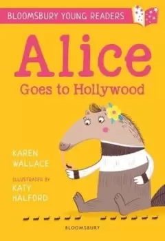 Image of Alice goes to hollywood by Karen Wallace