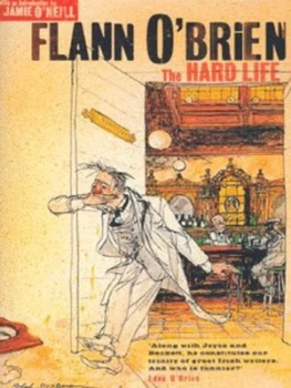 Image of The Hard Life by Flann O Brien Paperback