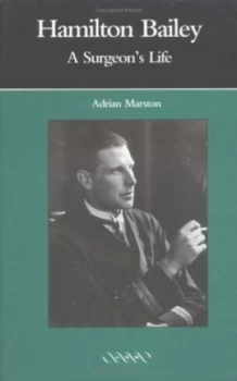 Image of Hamilton Bailey by Adrian Marston Hardback