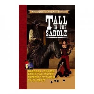 Image of Tall in the Saddle by Barbara Johnson Paperback