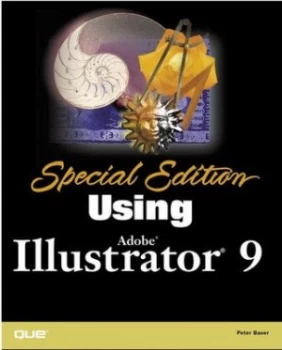 Image of Special Edition Using Adobe Illustrator 9 by Peter Bauer Book