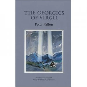 Image of The Georgics of Virgil by Virgil and Peter Fallon Book