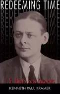 Image of redeeming time t s eliots four quartets