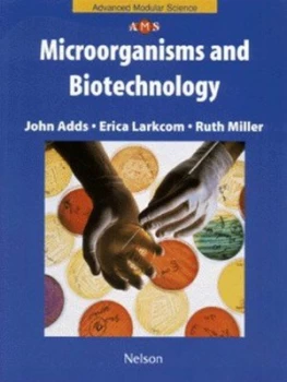 Image of Microorganisms and Biotechnology by John Adds Paperback