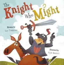 Image of The Knight Who Might